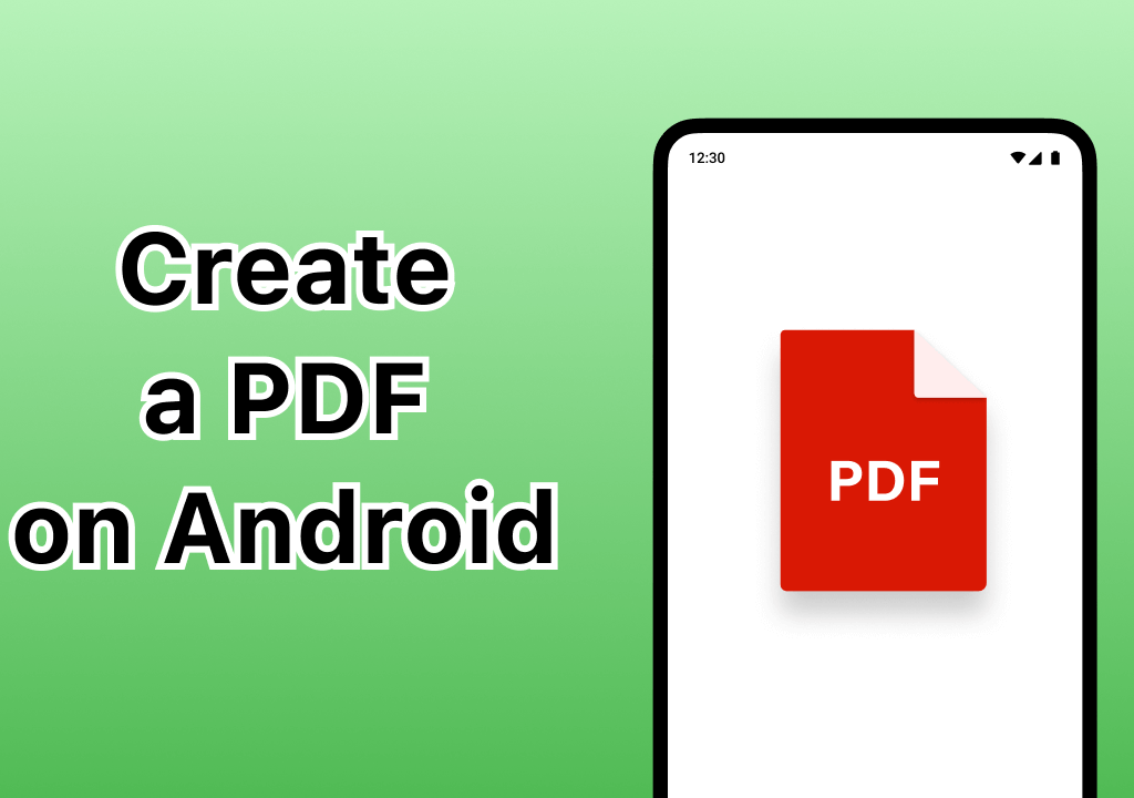 آموزش ساخت PDF در اندروید با ۵ روش سریع و ساده + پاسخ به سوالات شما