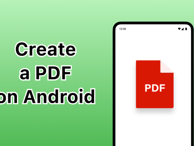 آموزش ساخت PDF در اندروید با ۵ روش سریع و ساده + پاسخ به سوالات شما
