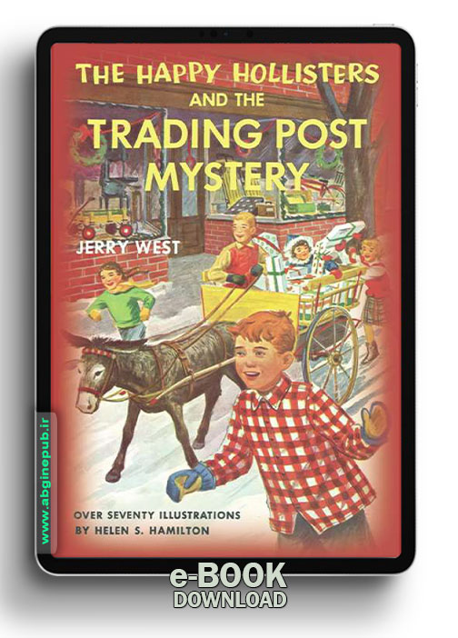 eBook The Happy Hollisters and the Trading Post Mystery