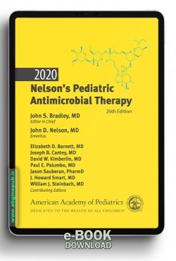 Nelson’s Pediatric Antimicrobial Therapy Twenty-sixth Edition - 2020