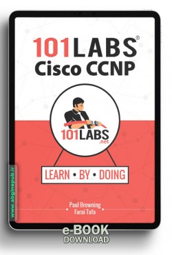 eBook 101  Labs - Cisco CCNP Enterprise Hands-on Labs