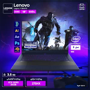 لپ تاپ 18 اینچی لنوو مدل Legion 9 18IAX10-Core Ultra 9 275HX-64GB DDR5 5200MHz-4TB SSD-RTX5090 24GB-4K 440Hz