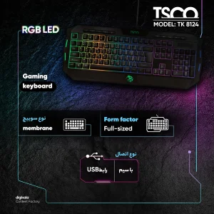 کیبورد گیمینگ تسکو مدل TK 8124، سوییچ ممبران، Full-Size، نورپردازی RGB LED
