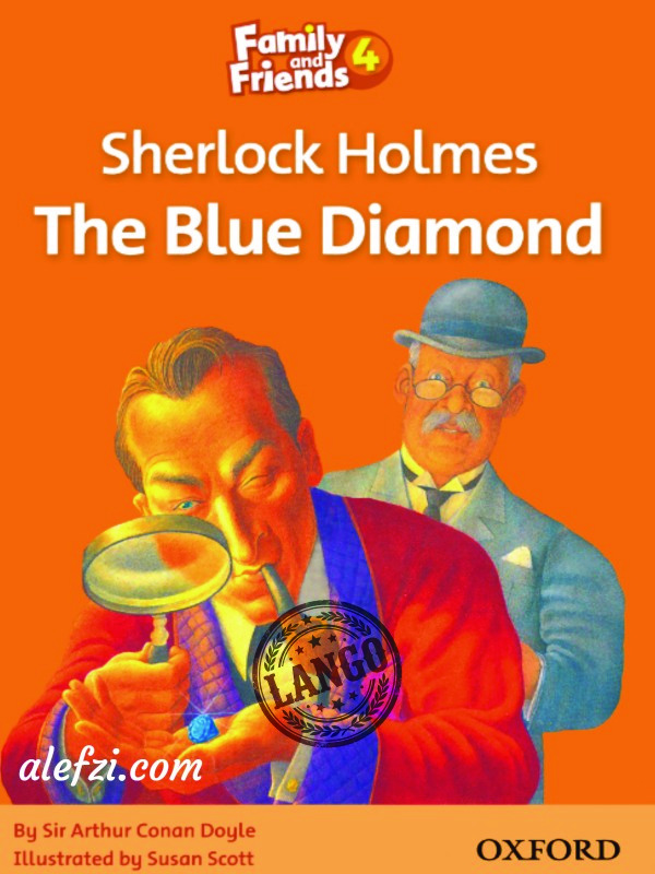 Family and Friends 4: Sherlock HolmesThe Blue Diamond