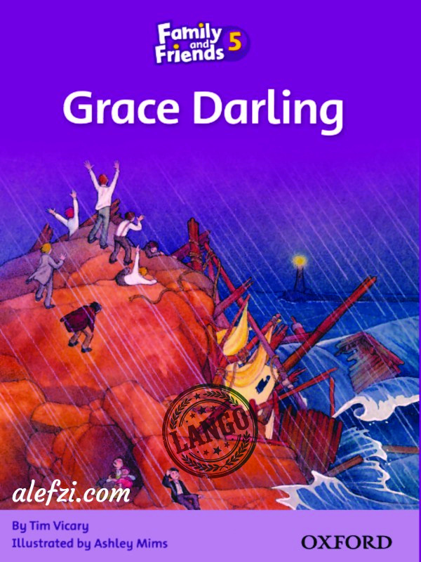 Family and Friends 5 : Grace Darling
