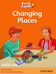 Family and Friends 4 Readers: Changing Places