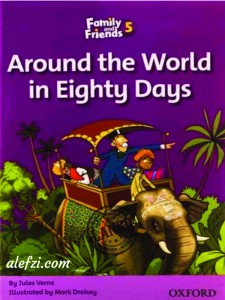 Family and Friends 5 Readers: Around the World in Eighty Days
