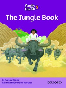 Family and Friends 5 : The Jungle Book