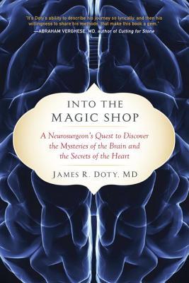 دانلود رمان Into the Magic Shop اثر James R. Doty MD زبان اصلی