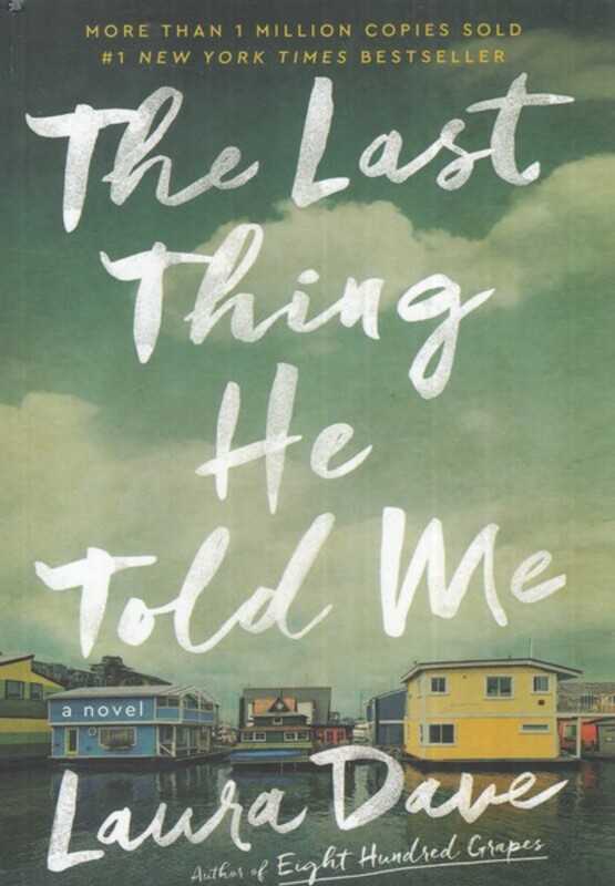 کتاب آخرین چیزی که او به من گفت نشر آی آی کتاب