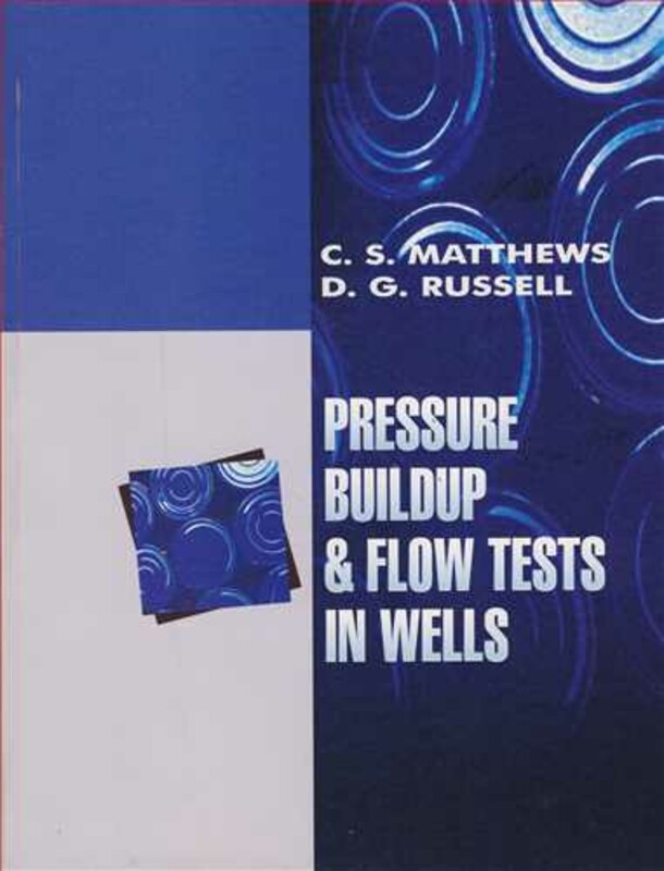کتاب PRESSURE BUILDUP & FLOW TESTS IN WELLS