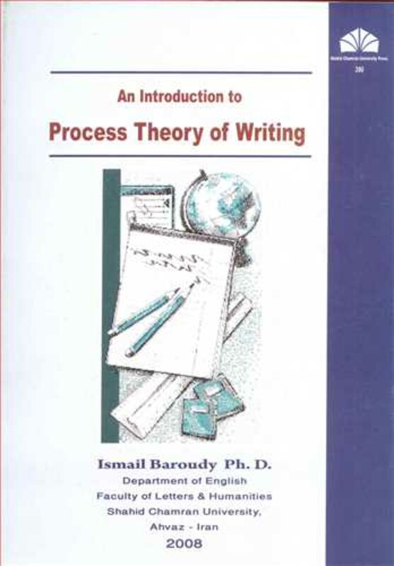 کتاب AN INTRODUCTION TO PROCESS THEORY OF WRITING فرایندنوشتاری