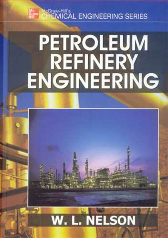 PETROLEUM REFINERY ENGINEERING