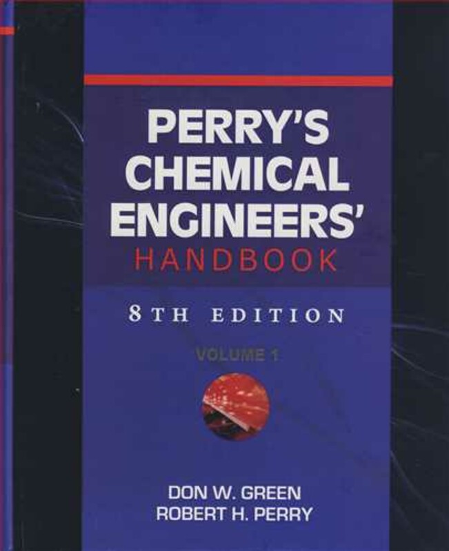 PERRY S CHEMICAL ENGINEERS HANDBOOK 1&2