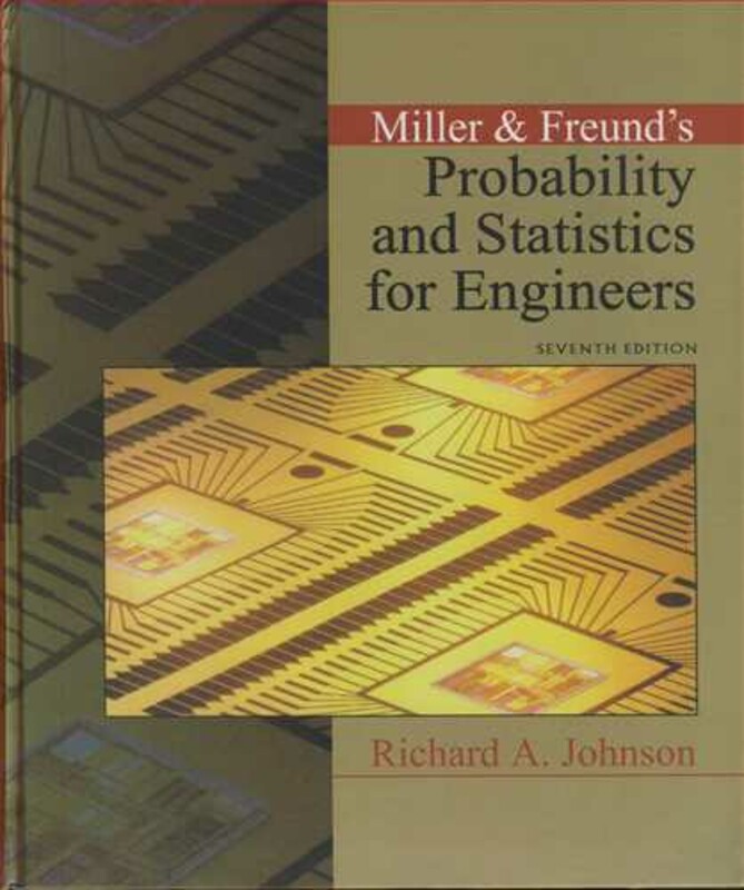 کتاب MILLER & FREUND S PROBABILITY AND STATISTICS FOR ENGINEERS