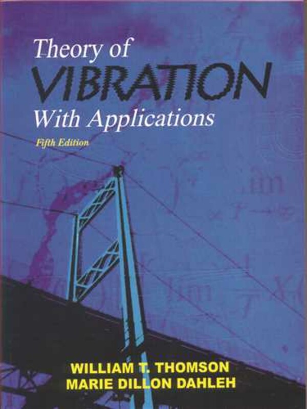 کتاب THEORY OF VIBRATION WITH APPLICATIONS