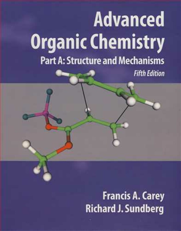 ADVANCED ORGANIC CHEMISTRY A