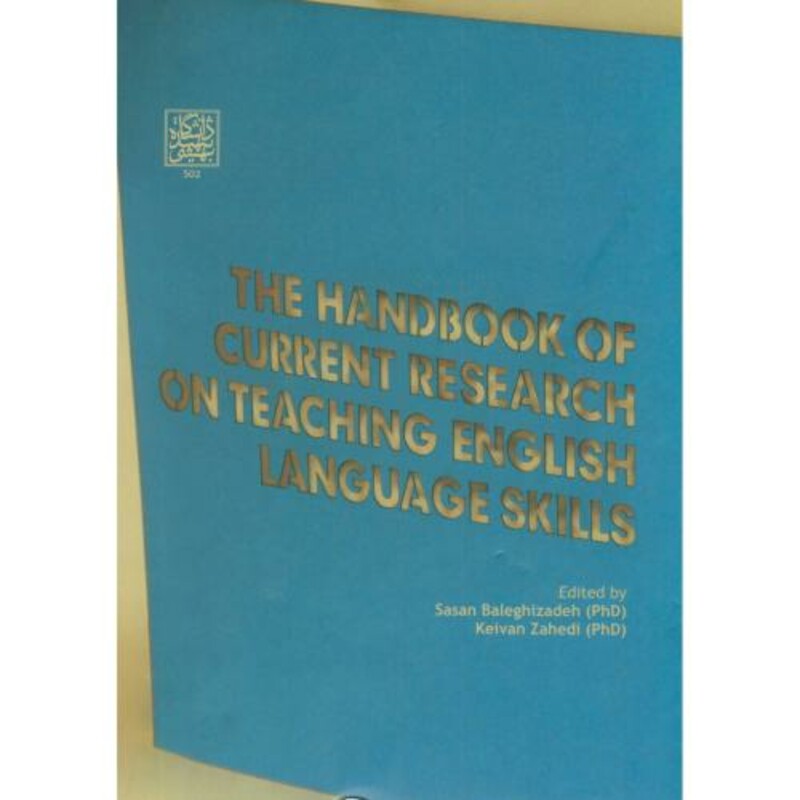 کتاب THE HANDBOOK OF CURRENT RESEARCH ON TEACHING ENGLISH LANGUAGE SKILLSمجموعه مقالاتی درباره تدریس مهارتهای زبان انگلیسی