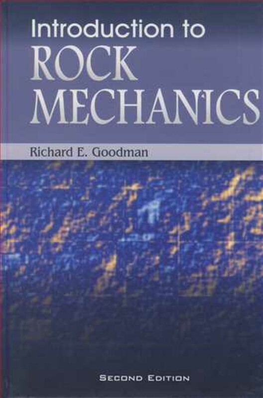 INTRODUCTION TO ROCK MECHANICS
