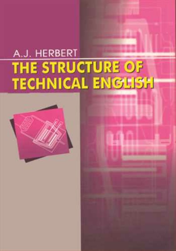 کتاب THE STRUCTURE OF TECHNICAL ENGLISH