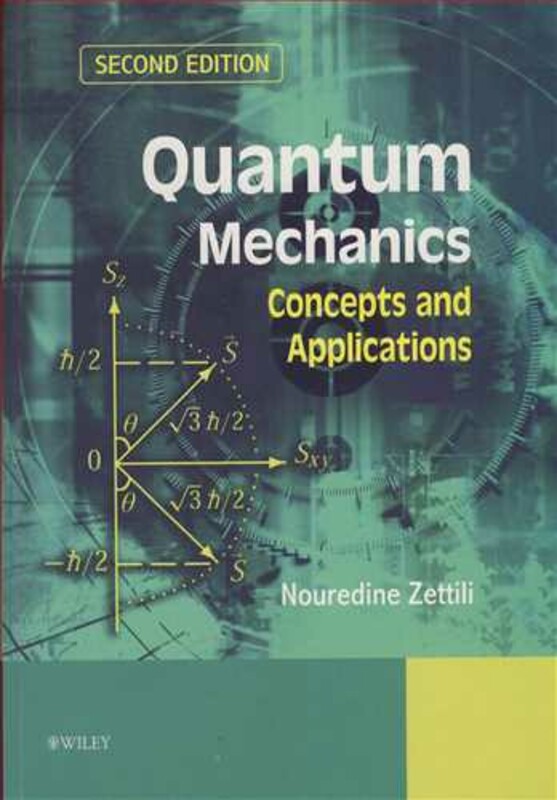 کتاب QUANTUM MECHANICS CONCEPTS AND APPLICATIONS