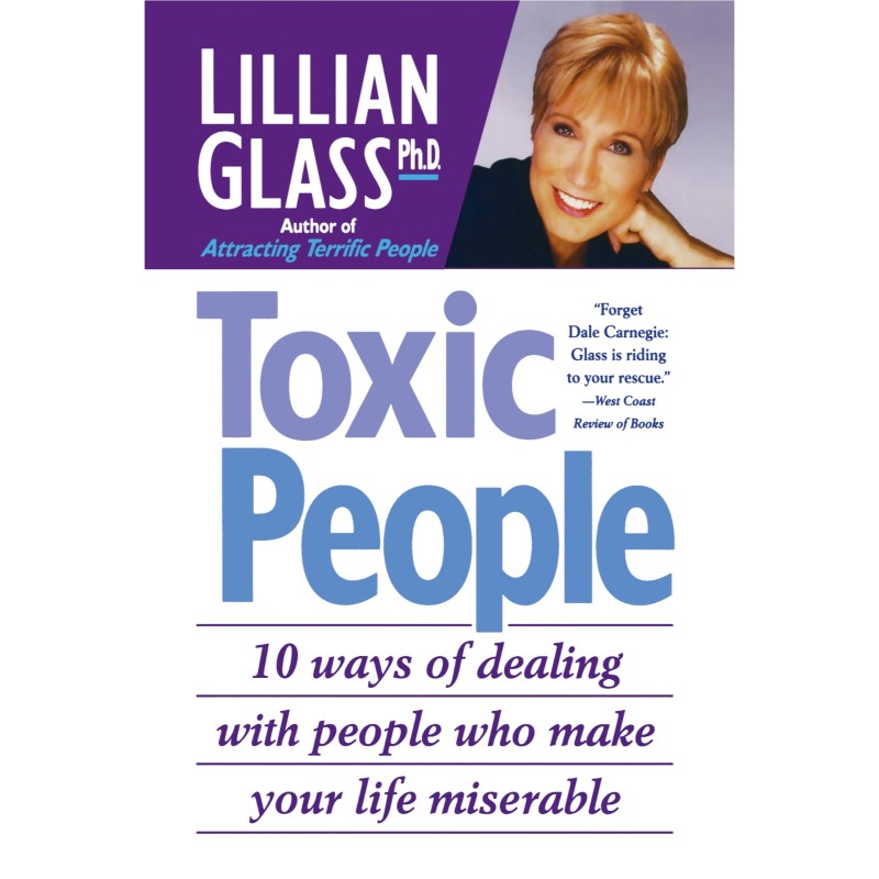 دانلود کتاب Toxic People اثر Lillian Glass زبان اصلی