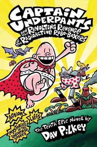 دانلود کتاب Captain Underpants 10 اثر Dav Pilkey زبان اصلی
