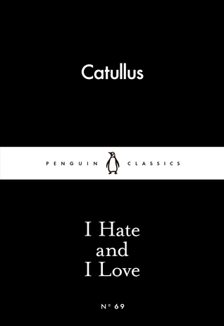 دانلود کتاب رمان I Hate and I Love اثر Catullus زبان اصلی