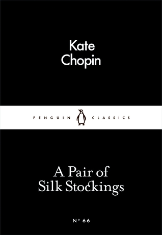 دانلود کتاب رمان A Pair of Silk Stockings اثر Kate Chopin زبان اصلی