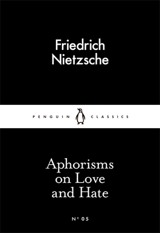 دانلود کتاب Aphorisms on Love and Hate اثر Friedrich Nietzsche زبان اصلی