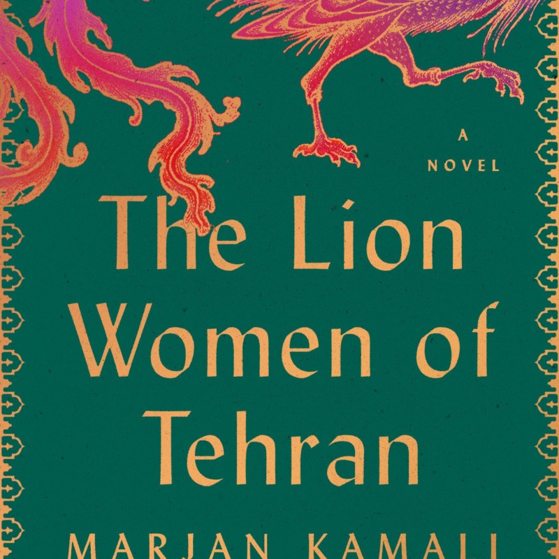 دانلود کتاب رمان The Lion Women of Tehran اثر Marjan Kamali زبان اصلی