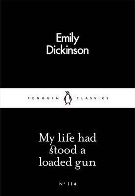 دانلود کتاب شعر My Life Had Stood a Loaded Gun اثر Emily Dickinson زبان اصلی