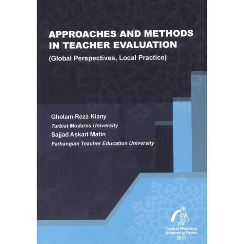 APPROACHES AND MERHODS IN TEACHER EVALUATION