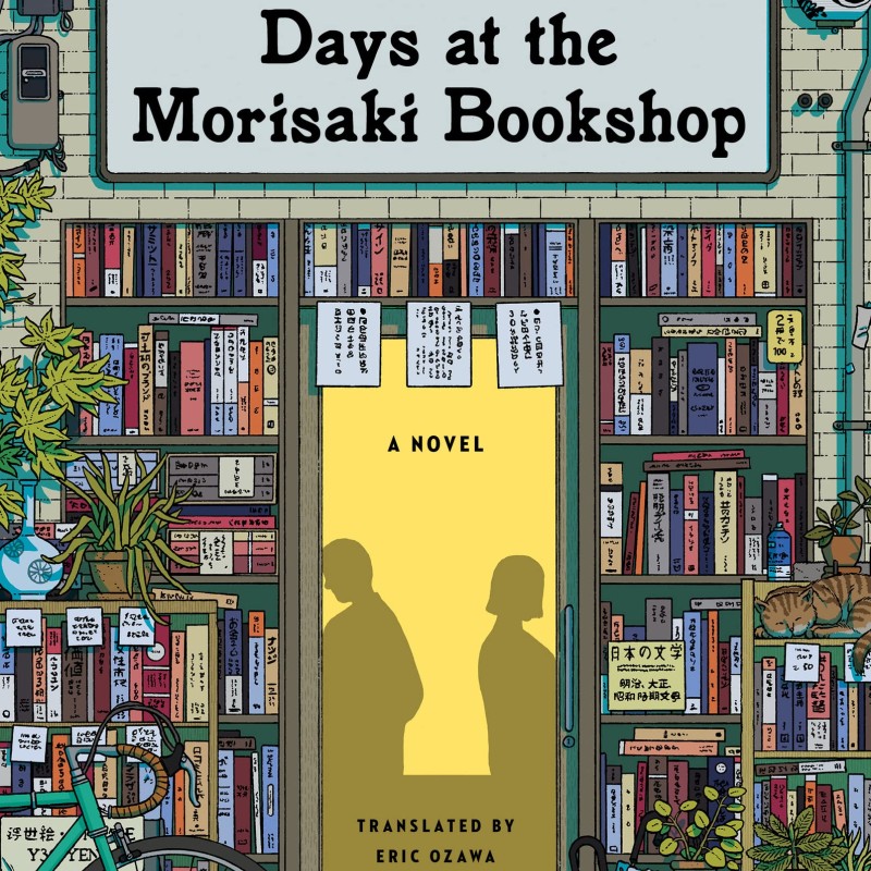 دانلود کتاب رمان  Days at the Morisaki Bookshop1 اثر Satoshi Yagisawa زبان اصلی