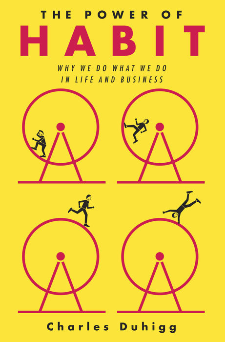 دانلود کتاب The Power of Habit: Why We Do What We Do in Life and Business اثر Charles Duhigg زبان اصلی