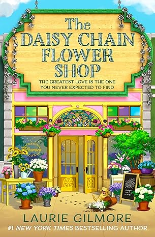 دانلود کتاب رمان Dream Harbor 6 The Daisy Chain Flower Shop اثر Laurie Gilmore زبان اصلی