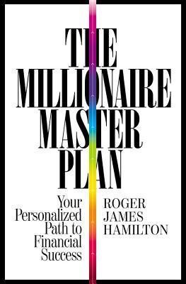دانلود کتاب The Millionaire Master Plan اثر Roger James Hamilton زبان اصلی
