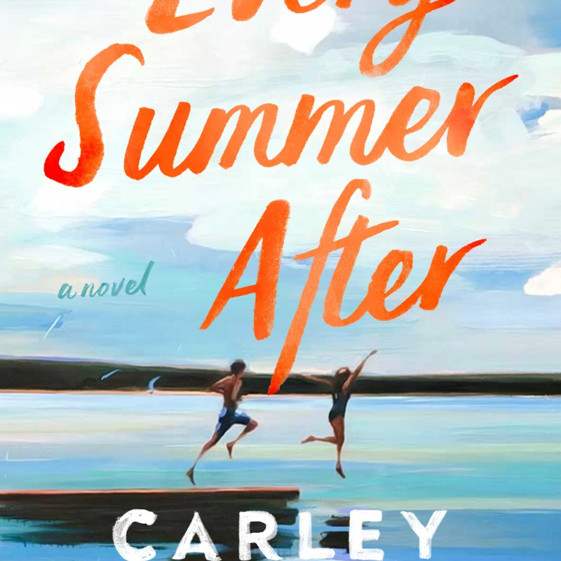 دانلود رمان Every Summer After اثر Carley Fortune زبان اصلی