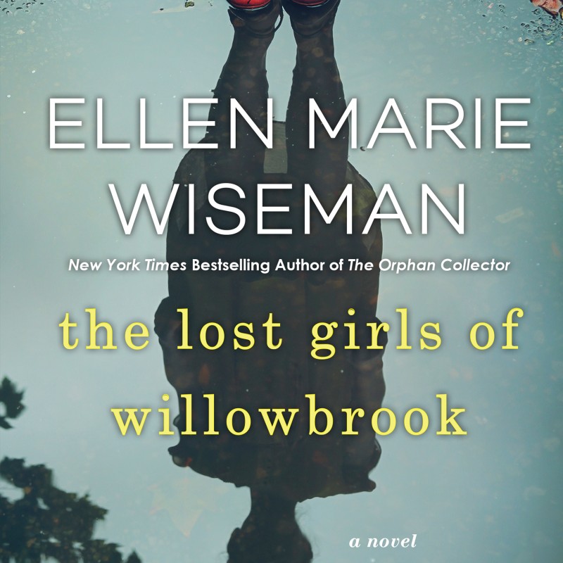 دانلود رمان The Lost Girls of Willowbrook اثر Ellen Marie Wiseman زبان اصلی