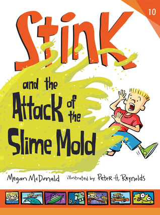 دانلود کتاب Stink and the Attack of the Slime Mold اثر Megan McDonald زبان اصلی