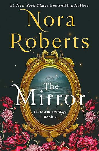 دانلود رمان The Mirror اثر Nora Roberts زبان اصلی