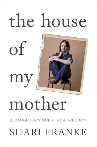 دانلود کتاب The House of My Motherاثر Shari Franke زبان اصلی