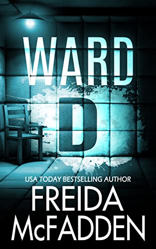 دانلود رمان  Ward D اثر Freida McFadden زبان اصلی