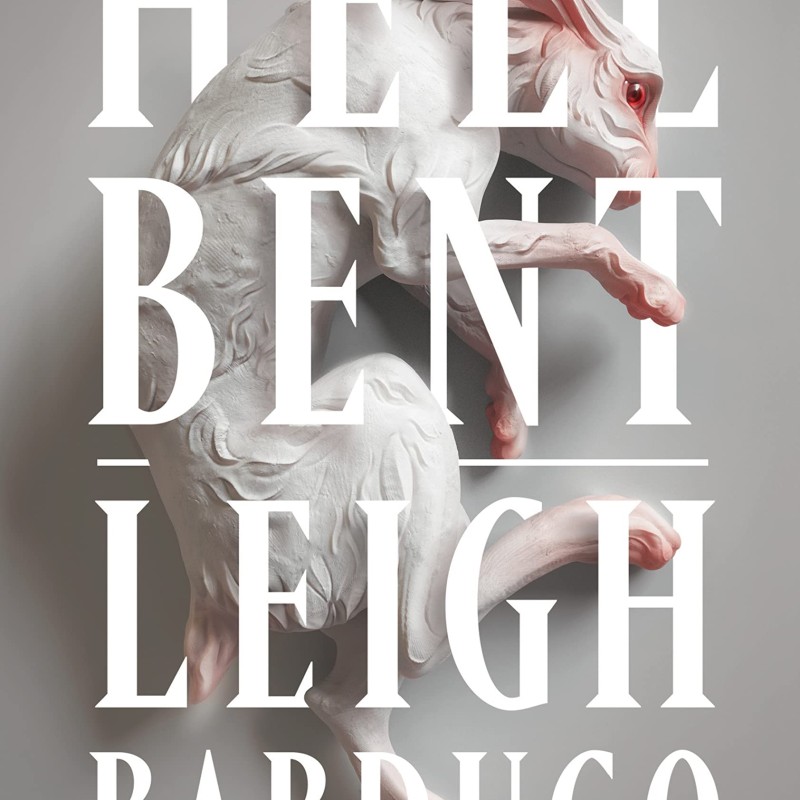 دانلود Hell Bent اثر Leigh Bardugo زبان اصلی
