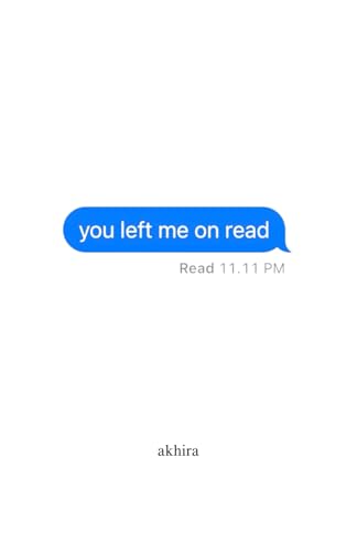 دانلود رمان you left me on read اثر akhira زبان اصلی