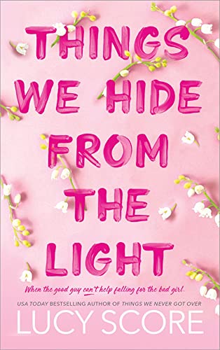 دانلود رمان Things We Hide from the Light اثر Lucy Score زبان اصلی