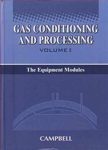 کتاب GAS CONDITIONING & PROCESSING VOLUME 2