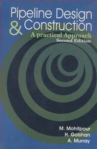 کتاب PIPELINE DESIGN & CONSTRUCTION