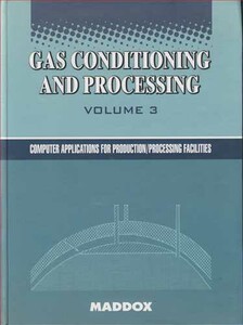 کتاب GAS CONDITIONING & PROCESSING VOLUME 3