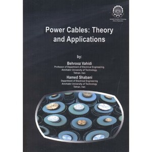 کتاب Power Cables Theory and Applications